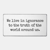 Leef in onwetendheid bureau mat (Voorkant)