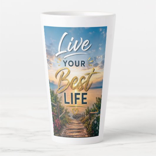 Leef je beste leven latte mok (Voorkant)