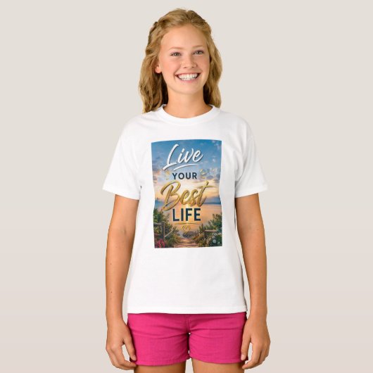 Leef je beste leven t-shirt (Voorkant volledig)