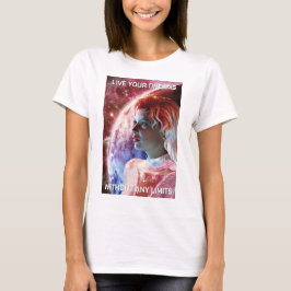 Leef je dromen. Mooie vrouw in de ruimte T-shirt