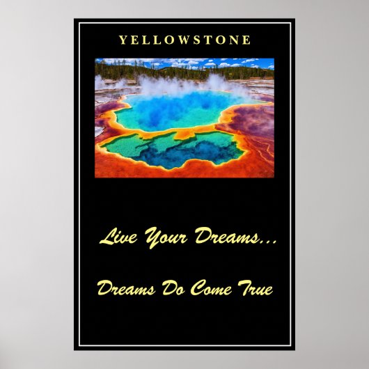 Leef je dromen Poster Yellowstone (Voorkant)