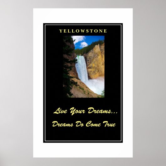 Leef je dromen Poster Yellowstone (Voorkant)