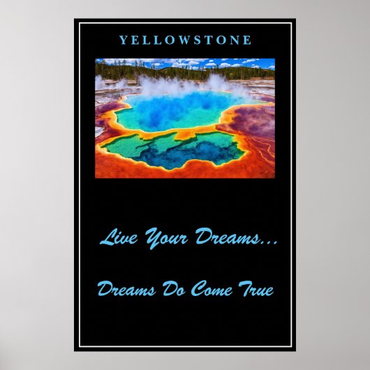 Leef je dromen Poster Yellowstone (Voorkant)