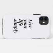 Leef je leven eenvoudig Case-Mate iPhone case (Achterkant (horizontaal))