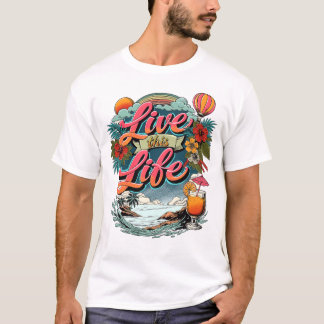 Leef je leven t-shirt