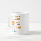 Leef je leven zoals vandaag je laatste dag is koffiemok (Voorkant links)