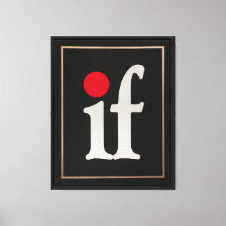Leef je leven zonder te vragen: "Wat als?" Canvas Afdruk