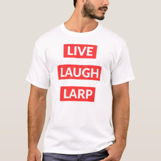 Leef Lach Larp T-shirt