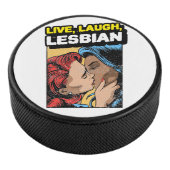 Leef Lach Lesbienne Hockey Puck (3/4)