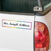 Leef. Lach. Lesbisch. Bumpersticker (Op Truck)