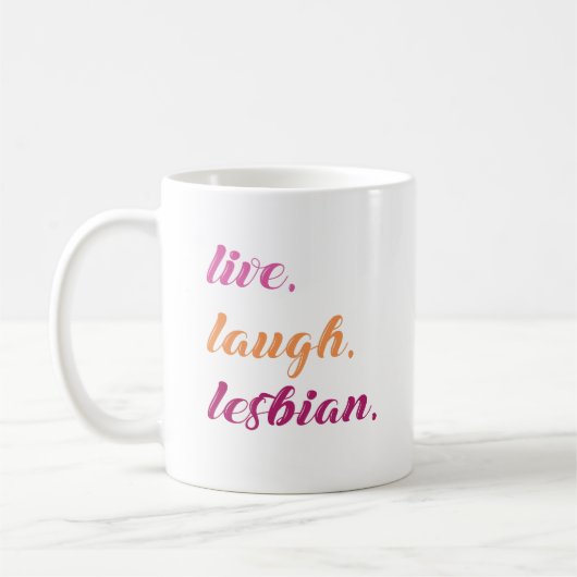 Leef. Lach. Lesbisch. Koffiemok (Links)