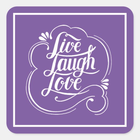 Leef lach lief  vierkante sticker (Voorkant)