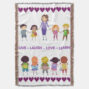 Leef ~ Lach ~ Liefde ~ Leer Schoolleerkracht  Deken