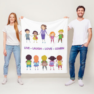 Leef ~ Lach ~ Liefde ~ Leer Schoolleerkracht  Fleece Deken