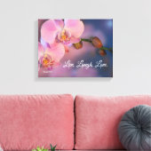 "Leef, lach, liefde" Roze orchideeën kunst Canvas Afdruk (Insitu (Woonkamer))