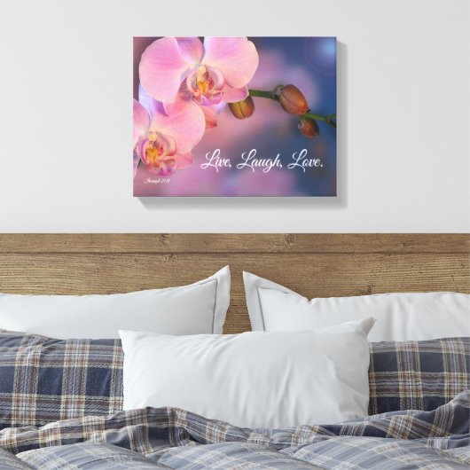 "Leef, lach, liefde" Roze orchideeën kunst Canvas Afdruk (Insitu (Slaapkamer))