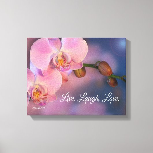 "Leef, lach, liefde" Roze orchideeën kunst Canvas Afdruk (Voorkant)