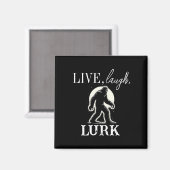 Leef, Lach, Loer Magneet (Voorkant / Achterkant)