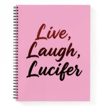 Leef, Lach, Lucifer
