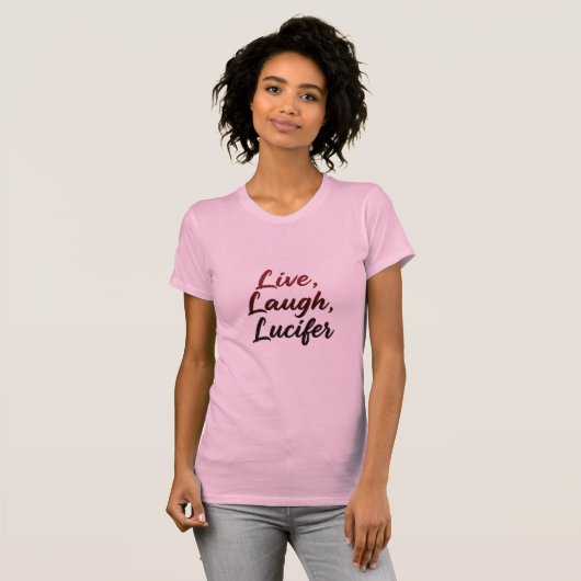 Leef, Lach, Lucifer T-shirt (Voorkant volledig)