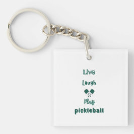 Leef, lach, speel pickleball sleutelhanger