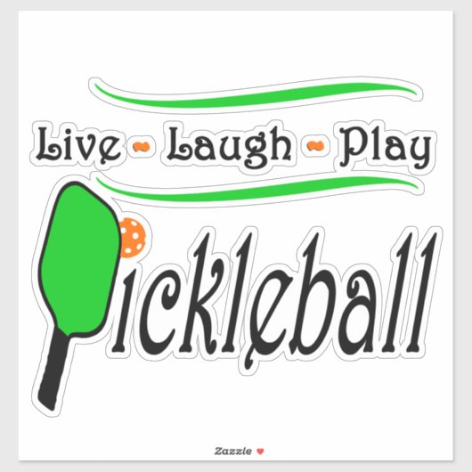 Leef Lach Speel Pickleball Sticker (Vel)
