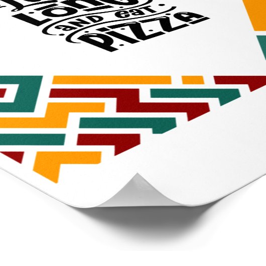 Leef lang en eet pizza poster (Hoek)