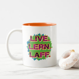 Leef. Leer. Laff. Gfx-01 Tweekleurige Koffiemok