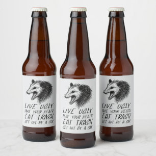 Leef lelijke nep je dood eet vuilnis grappig oposs bier etiket