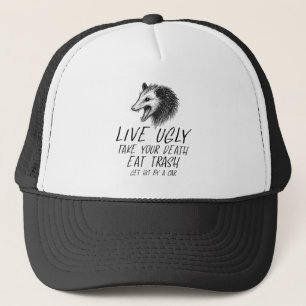 Leef lelijke nep je dood eet vuilnis grappig oposs trucker pet