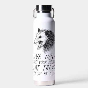 Leef lelijke nep je dood eet vuilnis grappig oposs waterfles