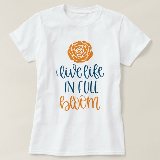 LEEF LEVENS IN VOLLE BLOEI T-SHIRT (Design voorkant)