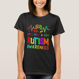 Leef Lief Aanvaard Autisme Bewustzijn Regenboog Ha T-shirt