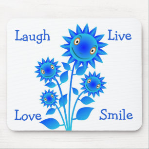 Leef Lief Lach Blauwe Zonnebloemen Motiverende Spr Muismat