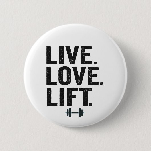 Leef Lief Lift Grappige Fitness Gewichtheffen Gym  Ronde Button 5,7 Cm (Voorkant)