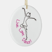 Leef, Liefde, Dans! Keramisch Ornament (Rechts)