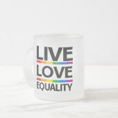 Leef Liefde Gelijkheid Matglas Koffiemok (Voorkant links)