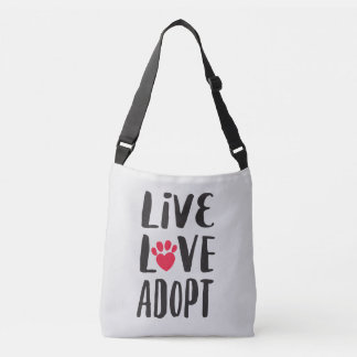 Leef. Liefde. Goedkeuren Pet-adoptie Crossbody Tas