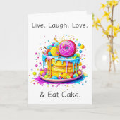 Leef, Liefde, Lach en Eet Cake | Verjaardag Kaart (Gele Bloem)