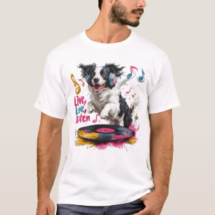Leef, Liefde, Luister - Border Collie Muziek T-shirt
