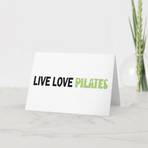 Leef Liefde Pilates! Origineel ontwerp! Kaart