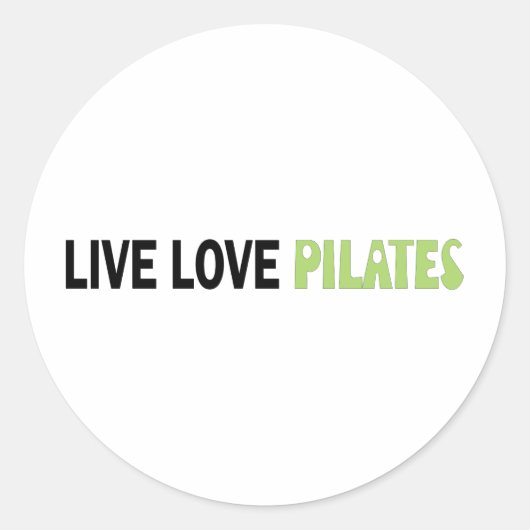Leef Liefde Pilates! Origineel ontwerp! Ronde Sticker (Voorkant)
