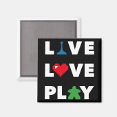 Leef, Liefde, Spelen Zwarte Magneet (Voorkant / Achterkant)