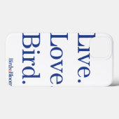 Leef. Liefde. Vogel. Case-Mate iPhone Case (Achterkant (horizontaal))