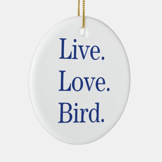 Leef. Liefde. Vogel. Keramisch Ornament (Rechts)