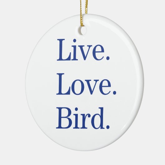 Leef. Liefde. Vogel. Keramisch Ornament (Links)