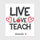 Leef, liefhebben, onderwijzen sticker (Vel)