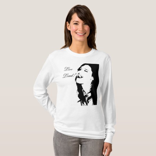 Leef luid! t-shirt (Voorkant volledig)