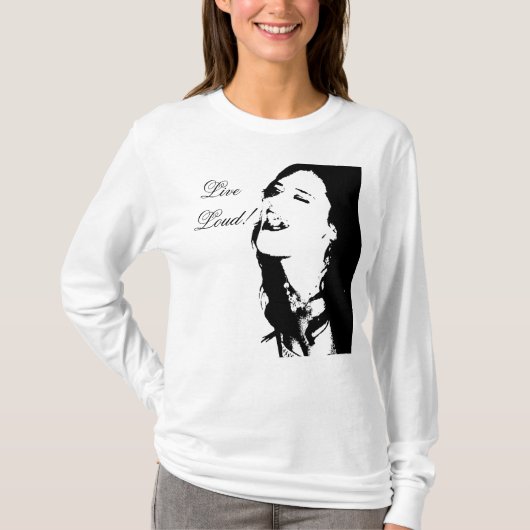 Leef luid! t-shirt (Voorkant)