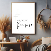 Leef met Doel Printable muurkunst, Perfect Poster